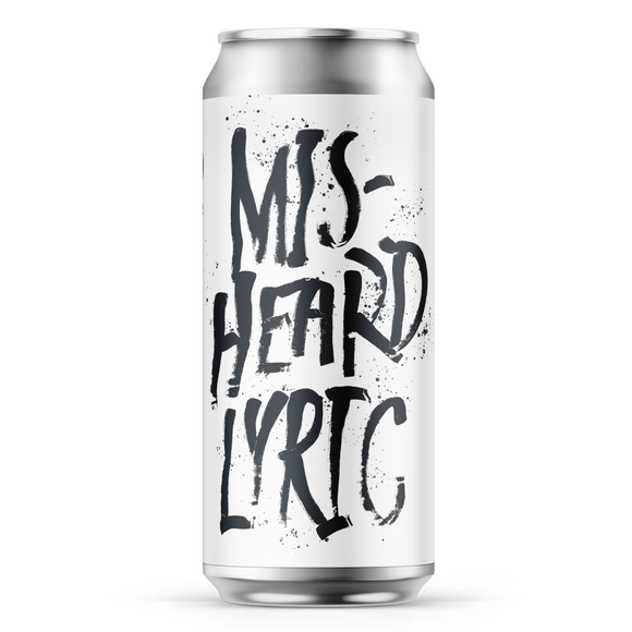 VILLAGE MISHEARD LYRIC - NEIPA